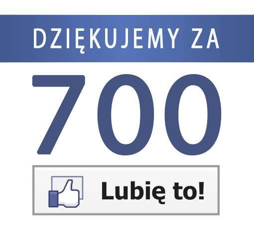 700 polubień na Facebooku