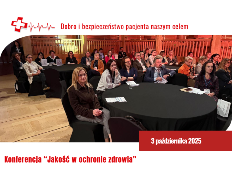Konferencja „Jakość w ochronie zdrowia”