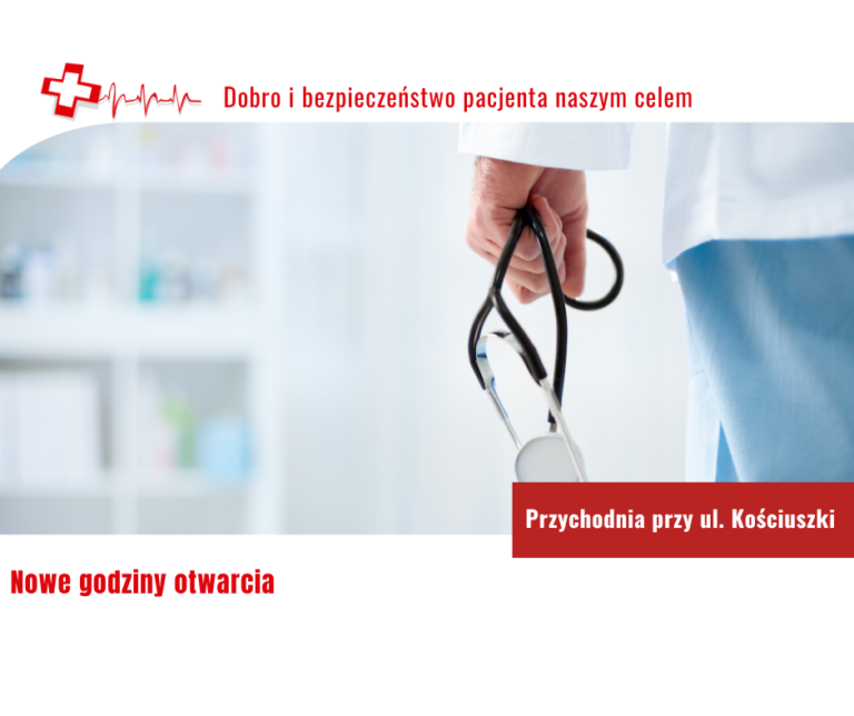 Nowe godziny otwarcia przychodni przy ul. Kościuszki 2